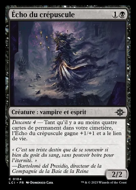 Écho du crépuscule, carte Magic LCI 104 — extension The Lost Caverns of Ixalan
