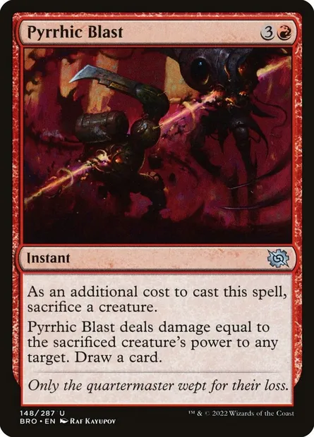 Pyrrhic Blast, Magic card BRO 148 — The Brothers' War set