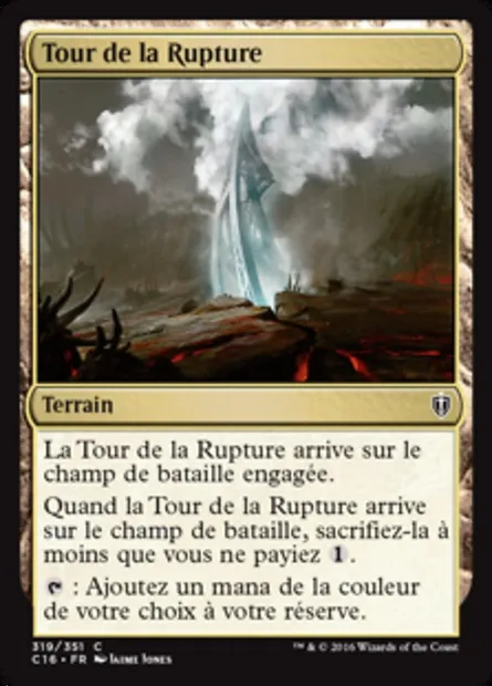 Tour de la Rupture, carte Magic C16 319 — extension Commander 2016