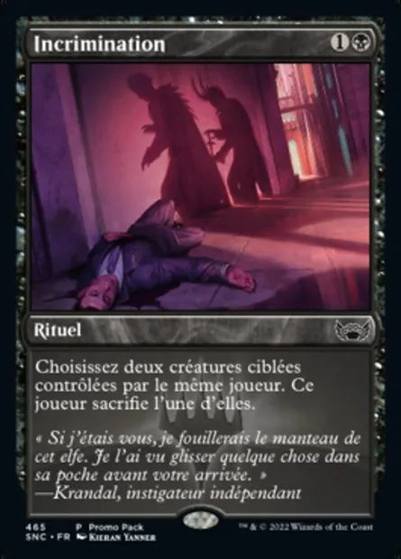 Incrimination, carte Magic SNC 465 — extension Les rues de la Nouvelle-Capenna