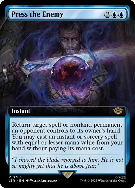 Press the Enemy, Magic card LTR 763 — The Lord of the Rings: Tales of Middle-earth set