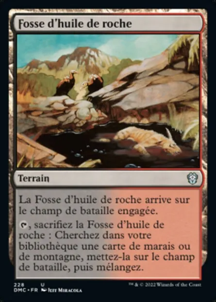 Fosse d'huile de roche, carte Magic DMC 228 — extension Dominaria United Commander