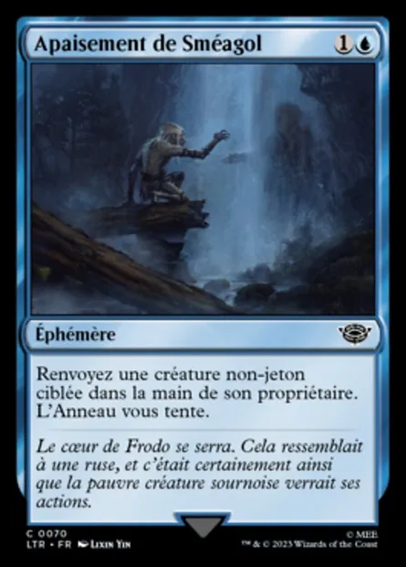 Apaisement de Sméagol, carte Magic LTR 70 — extension Le Seigneur des Anneaux : chroniques de la Terre du Milieu
