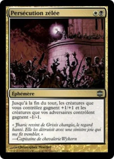 Persécution zélée, carte Magic ARB 85 — extension La Renaissance d'Alara