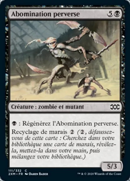Abomination perverse, carte Magic 2XM 111 — extension Double Masters