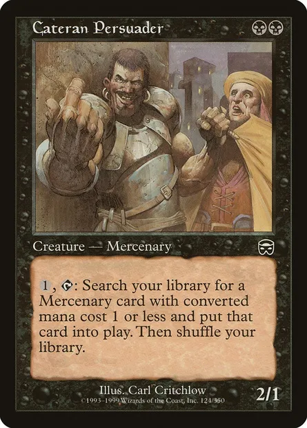 Catéran persuasif, carte Magic MMQ 124 — extension Masques de Mercadia