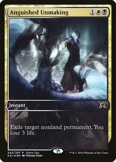 Anguished Unmaking, Magic card PSOI 242 — Shadows over Innistrad Promos set