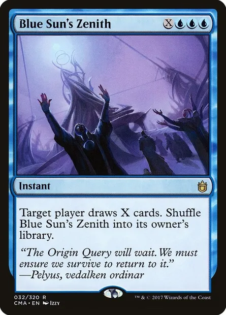 Blue Sun's Zenith, Magic card CMA 32 — Commander Anthology set