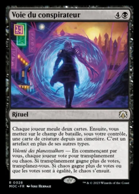 Voie du conspirateur, carte Magic MOC 28 — extension March of the Machine Commander
