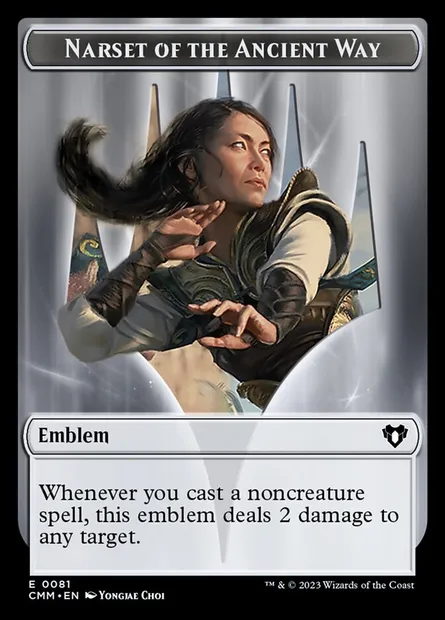 Narset of the Ancient Way Emblem, Magic card TCMM 81 — Commander Masters Tokens set