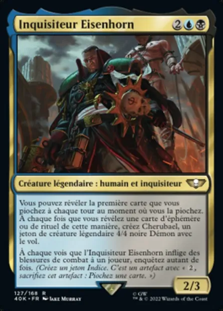 Inquisiteur Eisenhorn, carte Magic 40K 127 — extension Warhammer 40,000 Commander