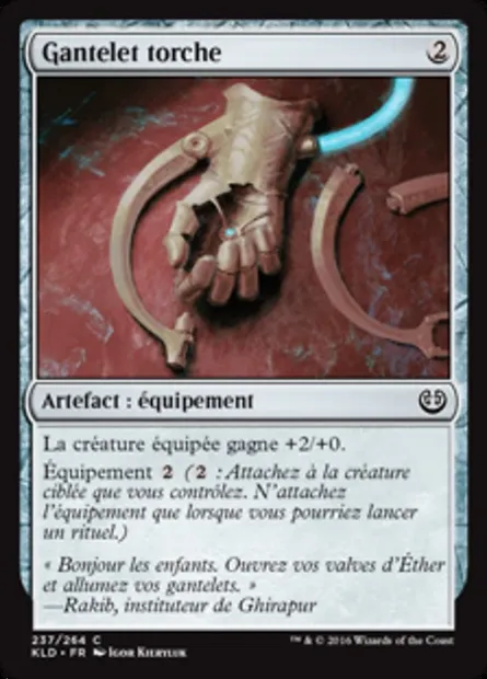 Gantelet torche, carte Magic KLD 237 — extension Kaladesh