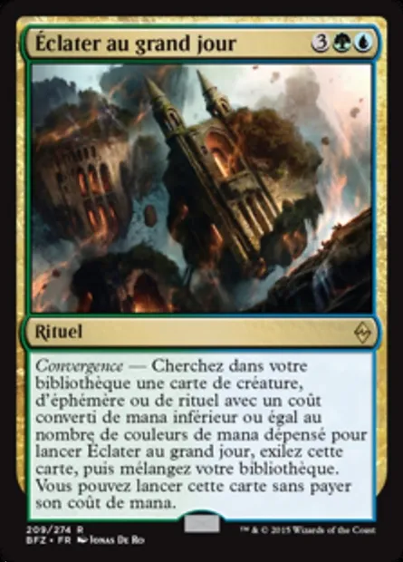 Éclater au grand jour, carte Magic BFZ 209 — extension La bataille de Zendikar