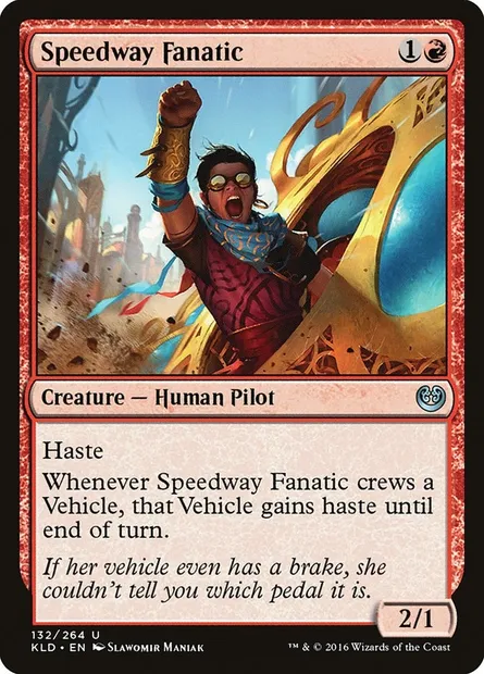Speedway Fanatic, Magic card KLD 132 — Kaladesh set