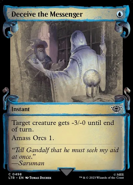 Deceive the Messenger, Magic card LTR 498 — The Lord of the Rings: Tales of Middle-earth set