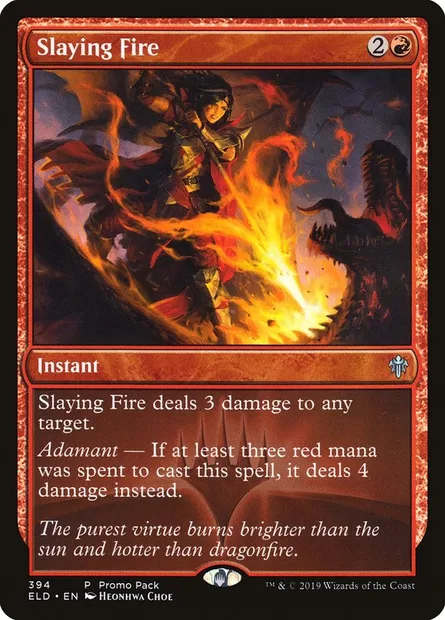 Slaying Fire, Magic card ELD 394 — Throne of Eldraine set
