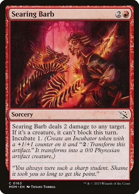 Searing Barb, Magic card MOM 163 — March of the Machine set