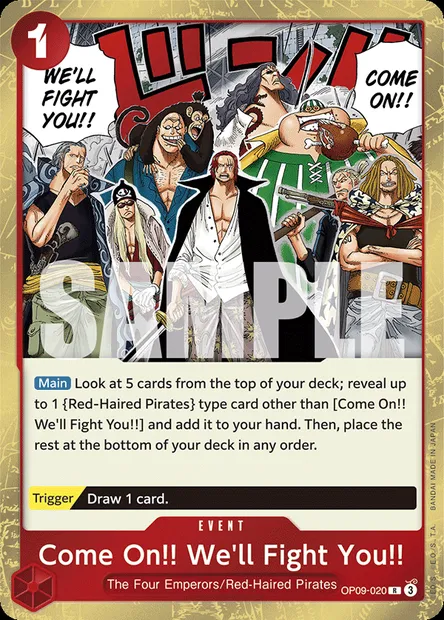 Come On!! We'll Fight You!!, One Piece card OP09-020 — EMPERORS IN THE NEW WORLD set