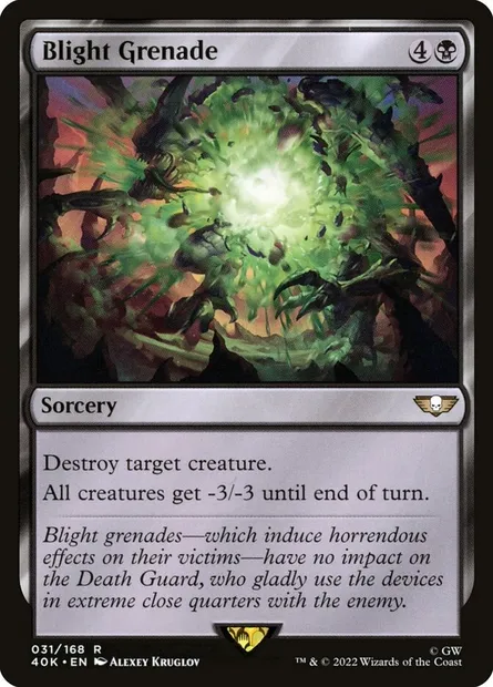 Blight Grenade, Magic card 40K 31 — Warhammer 40,000 Commander set
