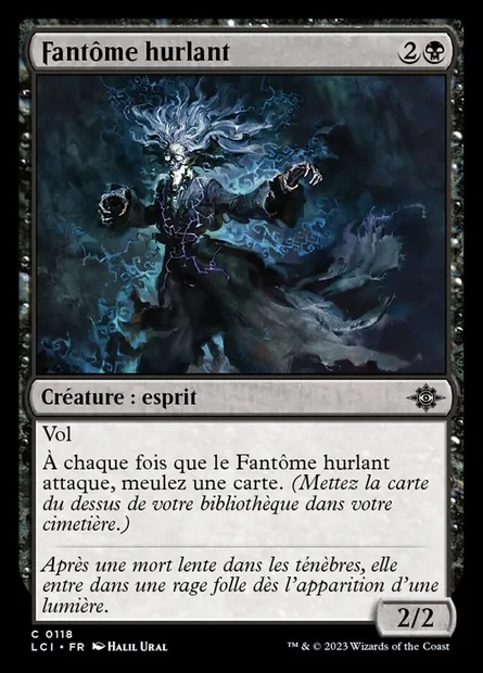 Fantôme hurlant, carte Magic LCI 118 — extension The Lost Caverns of Ixalan