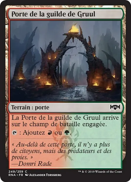 Porte de la guilde de Gruul, carte Magic RNA 249 — extension L'allégeance de Ravnica