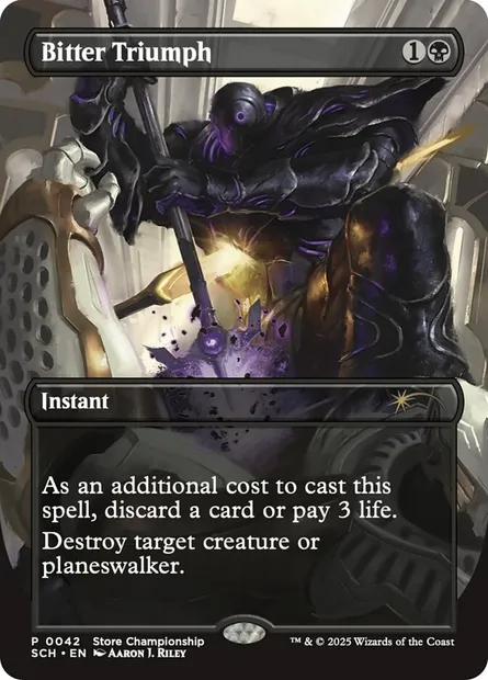 Bitter Triumph, Magic card SCH 42 — Store Championships set