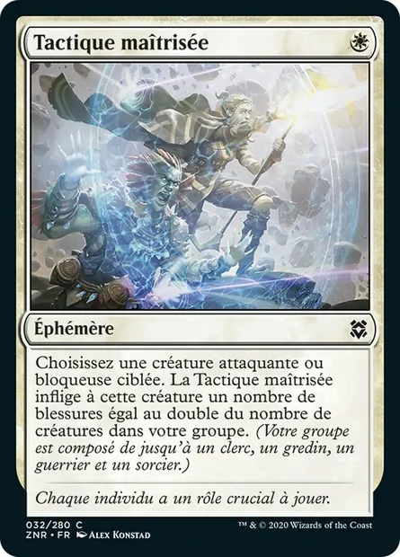 Tactique maîtrisée, carte Magic ZNR 32 — extension Renaissance de Zendikar