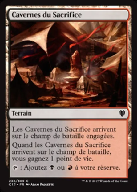 Cavernes du Sacrifice, carte Magic C17 236 — extension Commander 2017