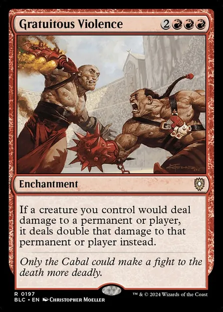 Gratuitous Violence, Magic card BLC 197 — Bloomburrow Commander set