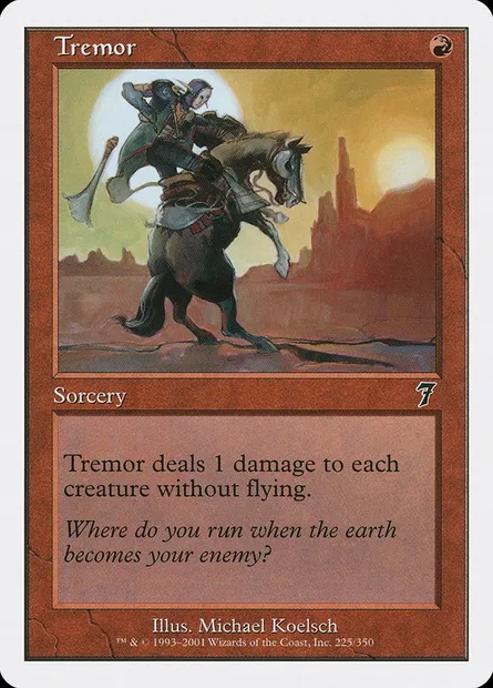 Tremblement, carte Magic 7ED 225 — extension Septième Edition
