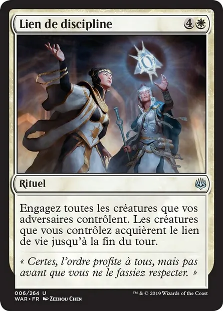 Lien de discipline, carte Magic WAR 6 — extension La guerre des Planeswalkers