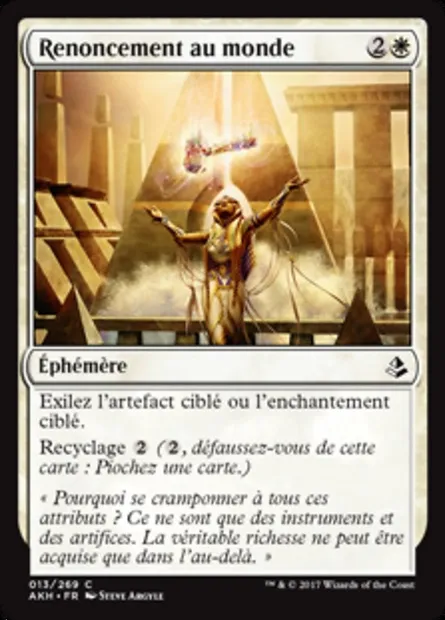 Renoncement au monde, carte Magic AKH 13 — extension Amonkhet