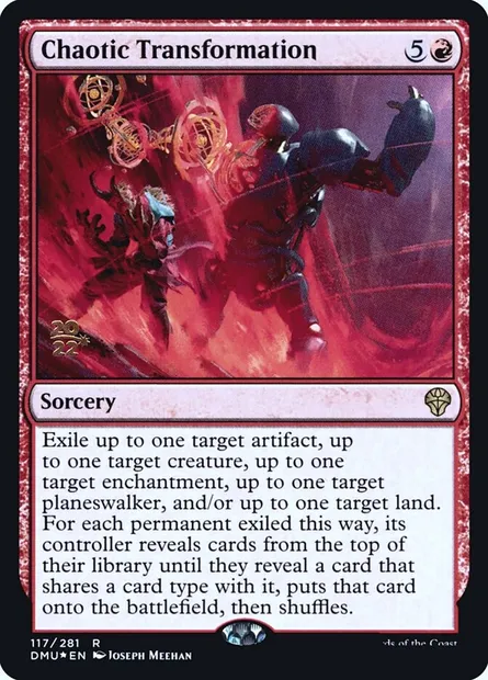Chaotic Transformation, Magic card PDMU 117s — Dominaria United Promos set
