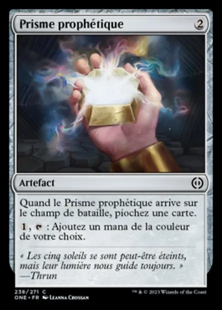 Prisme prophétique, carte Magic ONE 238 — extension Tous Phyrexians