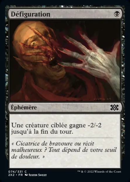 Défiguration, carte Magic 2X2 74 — extension Double Masters 2022