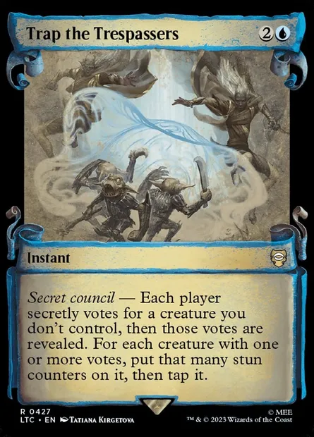 Piéger les intrus, carte Magic LTC 427 — extension Tales of Middle-earth Commander