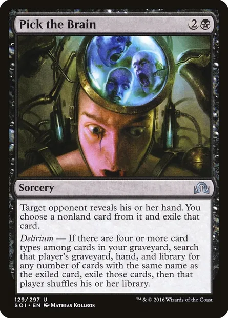 Pick the Brain, Magic card SOI 129 — Shadows over Innistrad set