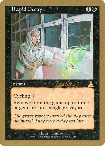 Rapid Decay, Magic card WC99 js67 — World Championship Decks 1999 set