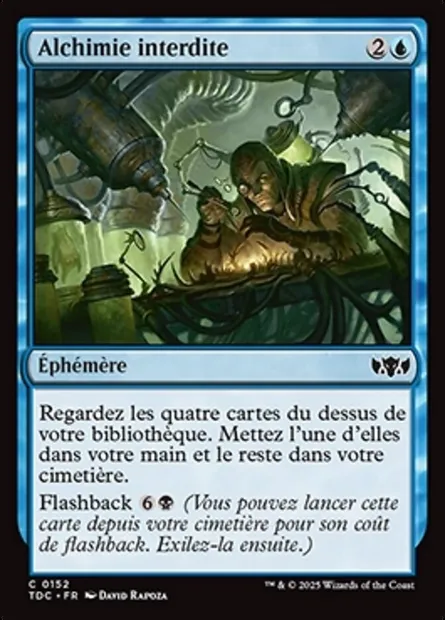 Alchimie interdite, carte Magic TDC 152 — extension Tarkir: Dragonstorm Commander