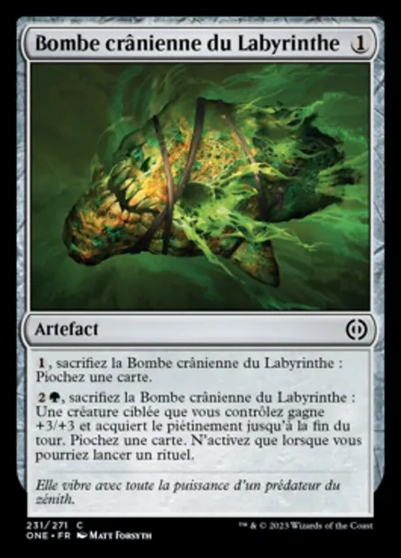 Bombe crânienne du Labyrinthe, carte Magic ONE 231 — extension Tous Phyrexians