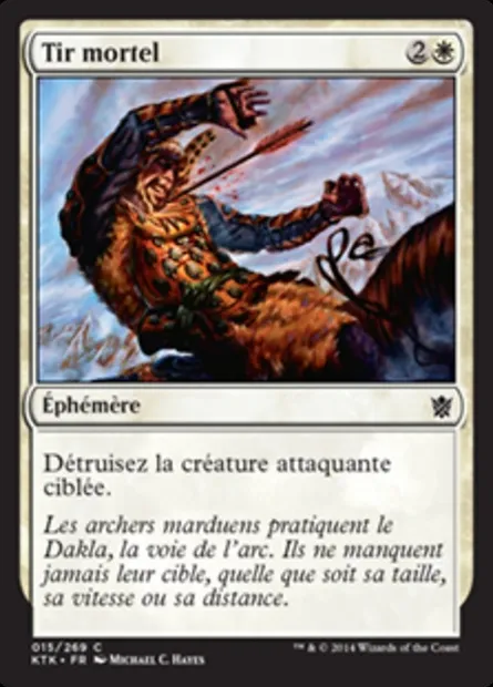 Tir mortel, carte Magic KTK 15 — extension Les Khans de Tarkir