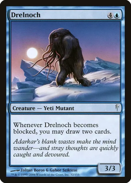 Drelnoch, Magic card CSP 32 — Coldsnap set