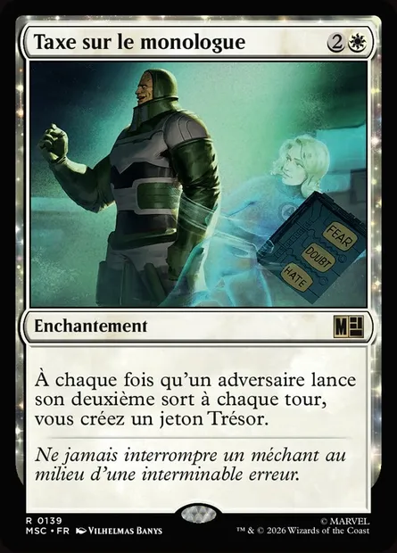 Taxe sur le monologue, carte Magic MSC 139 — extension Marvel Super Heroes Commander