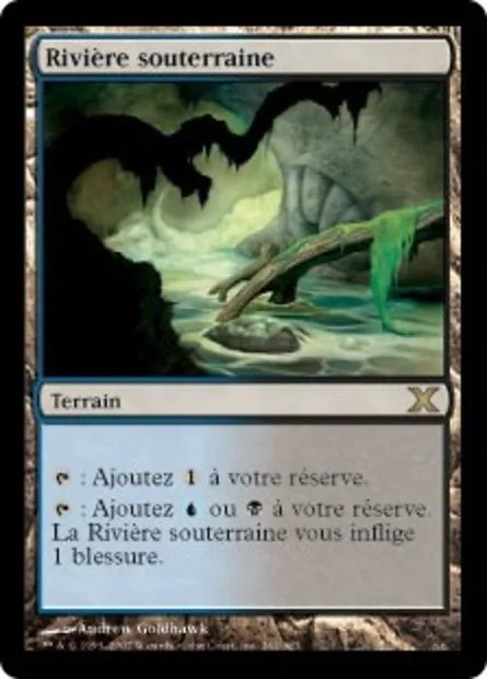 Rivière souterraine, carte Magic 10E 362 — extension Dixième édition