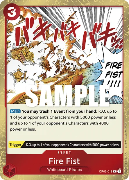 Fire Fist, One Piece card OP03-018 — PILLARS OF STRENGTH set