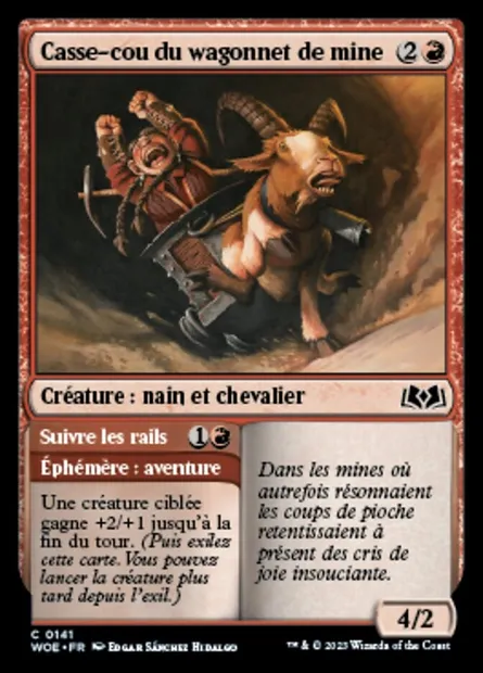 Casse-cou du wagonnet de mine // Suivre les rails, carte Magic WOE 141 — extension Wilds of Eldraine