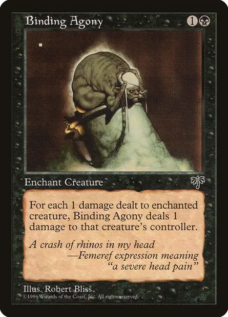 Binding Agony, Magic card MIR 106 — Mirage set