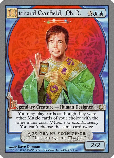 Richard Garfield, Ph.D., Magic card UNH 44 — Unhinged set