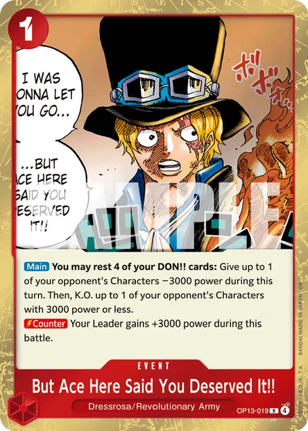 But Ace Here Said You Deserved It!!, One Piece card OP13-019 — CARRYING ON HIS WILL set