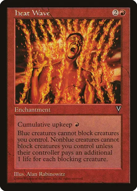 Heat Wave, Magic card VIS 83 — Visions set